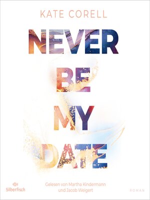 cover image of Never be my Date